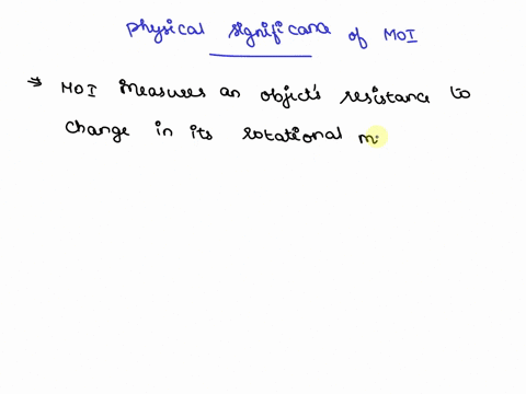 give-the-physical-significance-of-moment-of-inertia-57047