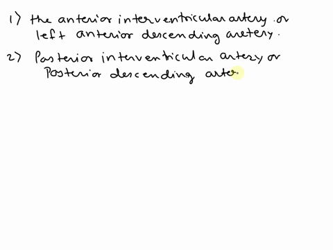 fill-in-the-blank-with-the-word-that-fits-the-description-1-anterior-branch-of-the-left-coronary-artery-lies-in-anterior-interventricular-sulcus-2-posterior-branch-of-the-right-coronary-arte-10103