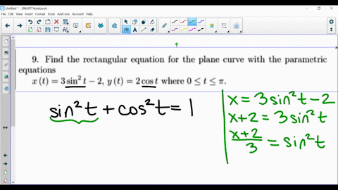 find-the-rectangular-equation-for-the-plane-curve-with-the-parametric-equations-t-3sin-t-_-2-v-t-2cos-where-0-t-t-96583