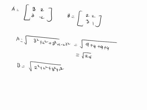 anton-chapter-6-section-62-question-05-find-the-cosine-of-the-angle-between-a-and-b-with-respect-to-the-standard-inner-product-on-mzz-2-and-b-2-a-25-carry-out-all-calculations-exactly-and-ro-37512