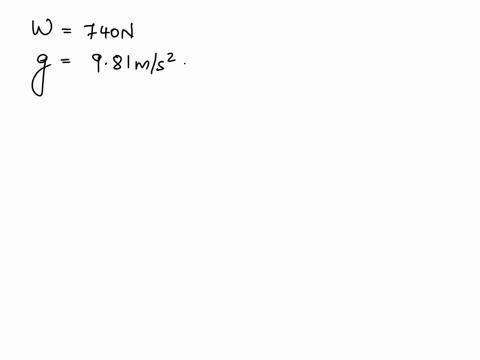 what-is-the-mass-of-a-740-n-weight-use-g981-ms2-____-kg-79626
