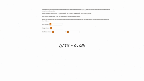 use-the-normal-distribution-to-find-confidence-intervalfor-difference-in-proportions-p1-pz-given-the-relevant-sample-results-assume-the-results-come-from-random-samples-a-99-confidence-inter-34261