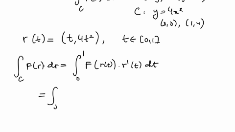 calculate-c-fr-dr-for-the-given-data-if-f-is-a-force-this-gives-the-work-done-by-the-force-in-the-displacement-along-c-show-the-detailsf-y2-x2-c-y-4x2-from-0-0-to-1-4-51783