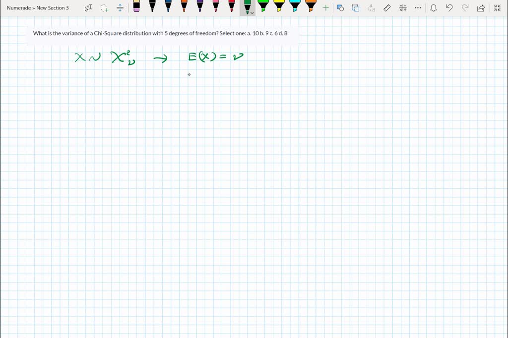 SOLVED: What is the variance of a Chi-Square distribution with 5