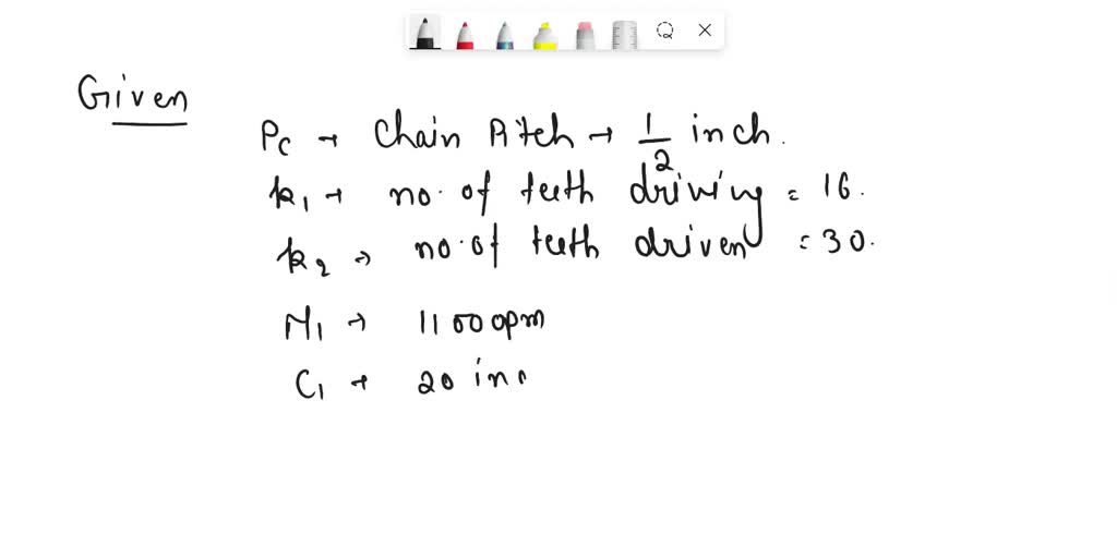 SOLVED A no. 40 roller chain operates at 1100 rpm between 16tooth and