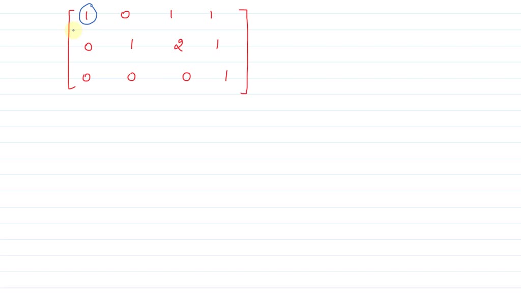 SOLVED Determine whether the matrix is in row reduced echelon