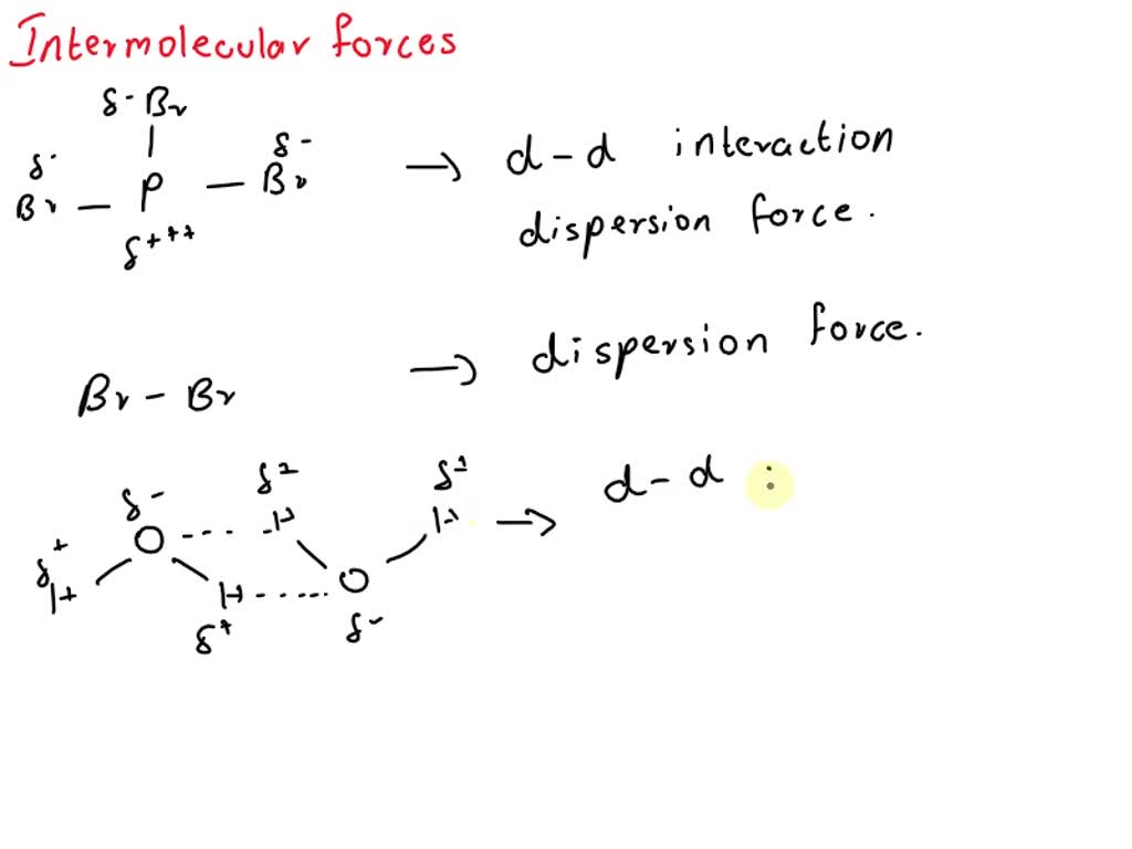 SOLVED Question 1 For each following; list all the intermolecular