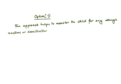 nutritional-information-should-the-nurse-plan-to-provide-the-mother-of-a-6-menth-old-regarding-introduction-of-solid-foods-a-begin-introducing-solid-foods-into-the-childs-diet-after-the-child-reaches