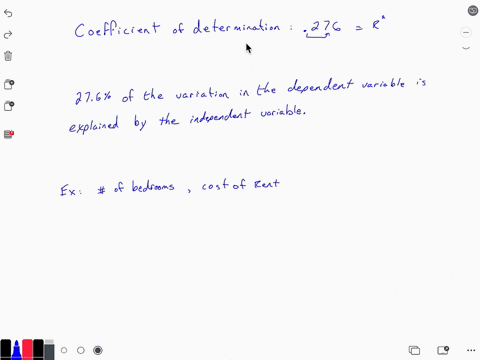if-the-coefficient-of-determination-is-0276-what-percentage-of-the-variation-in-the-data-about-the-regression-line-is-explained