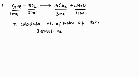 1-the-combustion-of-propane-c3h8-produces-carbon-dioxide-co2-and-water-h2o-c3h8g-5-o2g-3-co2g-4-h2og-assuming-excess-c3h8-the-reaction-of-35-mols-of-o2-will-produce-how-many-mols-of-h2o-do-n-03776