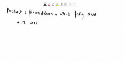 what-are-the-products-formed-from-oxidation-of-a-240-fatty-acid-show-drawings-and-explain-the-answer-22897