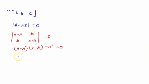 4-show-that-any-symmetric-2-x-2-matrix-has-real-eigenvalues-as-opposed-to-complex-eigenvalues-to-show-this-find-the-eigenvalues-of-an-arbitrary-matrix-a-and-show-that-they-are-real-numbers-h-81124