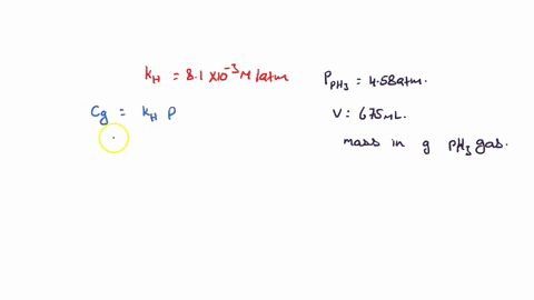 at-250c-the-henrys-law-constant-for-phosphine-ph3-gas-in-water-is-81103-matm-calculate-the-mass-in-grams-of-ph3-gas-that-can-be-dissolved-in-675ml-of-water-at-250c-and-a-ph3-partial-pressure-69216