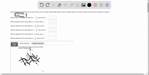 sketch-the-graph-af-the-functian-nsle-jdes-not-exist-anie-dne-select-update-graph-ydur-espanse-plotted-an-the-screen-select-the-submit-button-grde-ydur-panse-fx-y-sinx-write-an-equation-for-69276