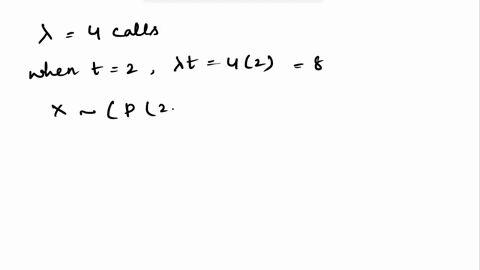suppose-that-telephone-calls-arriving-at-a-particular-switchboard-follow-poisson-process-with-an-average-of-4-calls-coming-per-minute-what-is-the-probability-that-up-to-two-minutes-will-elap-56174