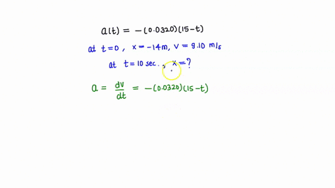 a-small-object-moves-along-the-x-axis-with-acceleration-axt-00320ms3150st-at-t-0-the-object-is-at-x-140-m-and-has-velocity-v0x-910-ms-awhat-is-the-x-coordinate-of-the-object-when-t-100-s-exp-40204