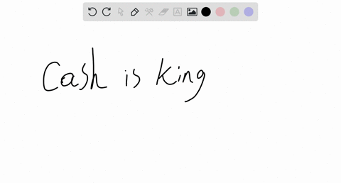 1-why-cash-is-king-and-2-how-would-you-improve-the-cashposition-of-a-firm-your-answer-should-contain-200-250-words-25577