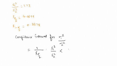 construct-the-confidence-interval-for-the-ratio-of-the-population-variances-given-the-following-sample-statistics-round-your-answers-to-four-decimal-places-s12s22173-f240899-f1203378-find-th-80943