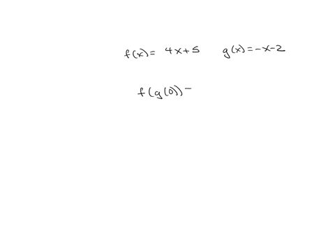 given-the-functions-f-and-g-below-find-fg0-fxgx4x5x2