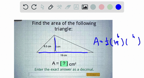 find-the-area-of-the-following-triangle-85-cm-6-cm-19-cm-a-cm-enter-the-exact-answer-as-a-decimal-frter-23515