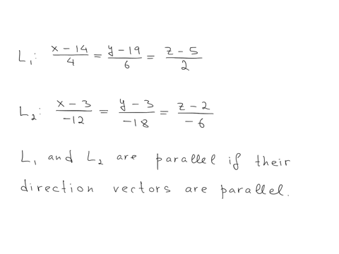 pt-determine-whether-the-lines-1-14-9_19-2-5-li-4-6-2-and-i-3-9_3-2-_-2-lz-12-18-6-intersect-are-skew-or-are-parallel-if-they-intersect-determine-the-point-of-intersection-if-not-leave-the-r-68998