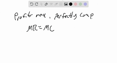 explain-the-three-possible-profit-maximizing-positions-of-perfectly-competitive-firms-in-the-short-run-81758
