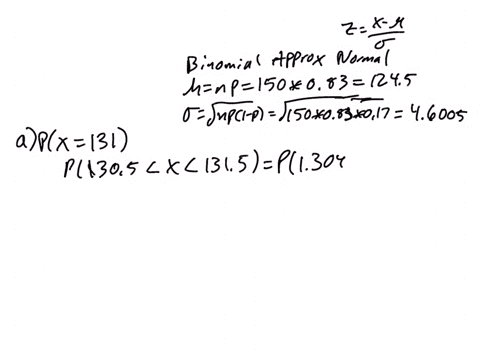 certain-flight-arrives-on-time-83-percent-of-the-time-suppose-50-flights-are-randomly-selected_-use-the-normal-approximation-to-the-binomial-to-approximate-the-probability-that-exactly-131-f-90447