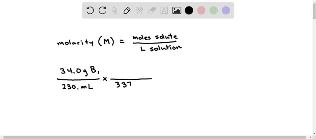 SOLVED: What is the molarity of a solution that contains 34.0 g of ...