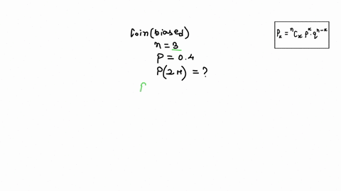a-friend-flips-a-biased-coin-3-times-with-ptails04what-is-the-probability-of-getting-two-heads-98237