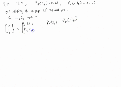 65-1-certain-binary-communication-system-that-uses-the-nyquist-first-criterion-pulses-received-pulse-pr-after-channel-distortion-see-fig-622a-has-the-following-nonzero-sample-values-pr0-12-p-87407
