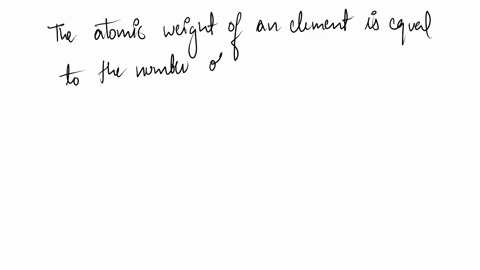 the-atomic-weight-atomic-mass-of-an-element-a-equals-the-number-of-neutrons-in-an-atom-b-equals-th-2-12913