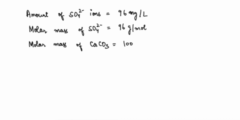 convert-the-following-from-mgl-as-caco3-to-mgl-as-the-ion-or-compounds-answers-in-whole-number-only-no-engineering-expression-like-10-5-no-unit-96-mgl-so42-mgl-as-caco3-37-mgl-hco3-mgl-as-ca-54782