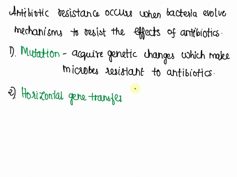 outline-and-discuss-how-antibiotic-resistance-forms-and-suggest-methods-to-incorporate-that-will-delay-the-formation-of-microbial-antibiotic-resistance-00813