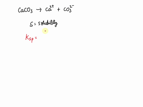 calculate-the-solubility-of-calcium-carbonate-caco3-in-g-l-kps-caco3-48-x-10-9-mm-caco3-10009-g-mola-69x10-3b-48x10-10c-48x10-9d-69x10-5-71845