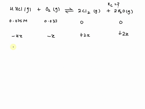 mixture-containing-00750-m-hcig-and-00330-m-o2g-is-allowed-to-come-to-equilibrium-at-480c-4hclg02g-2clzg-2hzog-atequilibrium-cl2-0030-m-what-is-the-value-ofkc-a13-1-quev-b-11-10-3-890-d-480-10778