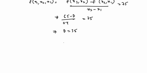 for-function-the-newton-divided-difference-table-is-given-by-00-flxo-a-fxi-b-lfxo-x120-fxz-clixixz-d-fxo-x1x2-e-lfx-41xz-x3-65-fx1-x2x3-75-xo-x1x2x3-first-find-the-values-of-missing-entries-27244