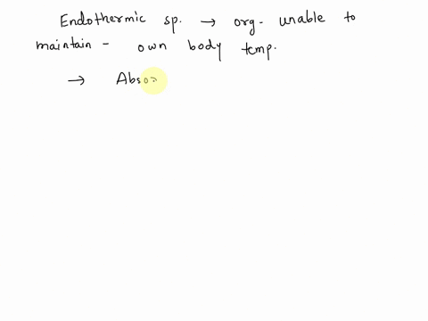 endothermic-species-may-have-range-that-is-limited-by-tolerance-to-cold-temperatures-may-have-lower-metabolic-rates-in-cold-environments-compared-to-warm-environments-tend-to-restricted-to-l-54796