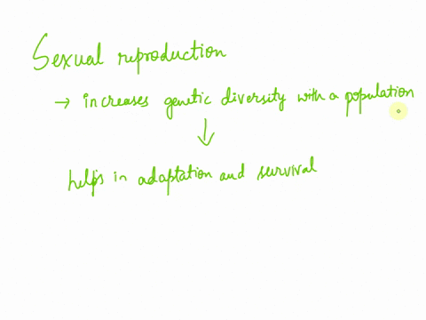 from-an-evolutionary-standpoint-why-is-sexual-reproduction-advantageous-for-the-continuation-of-a-species-89518