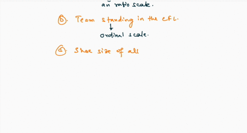 for-each-of-the-following_-determine-the-appropriate-level-of-measurement-for-ihe-given-variable-a-the-number-of-cups-of-coffee-drank-nominal-ordinal-interval-ratio-b-team-standings-in-the-c-94027