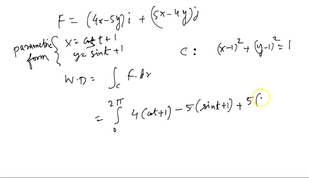 SOLVED: Find the work done by F in moving a particle once ...