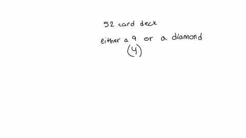 if-a-single-card-is-drawn-from-a-standard-52-card-deck-what-is-the-probability-that-it-is-either-a-9-or-a-diamond