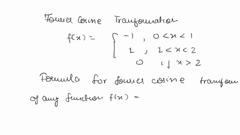the-fourier-cosine-transform-of-if-0-x-1-f-x-1-if-1-x-2-is-if-x-2-sin-2w-2-sin-w-2-w-sin-zw-2-sin-w-2-w-sin-2w-5-2-sin-w-2-l-2-sin-zw-2-sin-w-t-w-36164