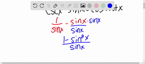 verify-the-identity-csc-x-sin-xcos-x-cot-x-3-58684
