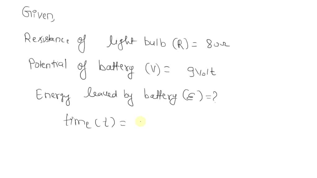 SOLVED A light bulb with a resistance of 80 Î© is connected to a 9V
