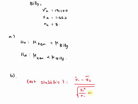 point-ken-and-billy-boih-live-the-same-neighborhood-and-work-at-the-universily-ken-drves-work-billy-rides-his-bicycle-you-budding-statisician-have-been-asked-to-settle-an-argument-ken-believ-59768