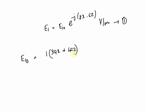 a-plane-wave-in-air-with-ei-eio-e-j-8x-6z-v-m-incident-on-the-plane-boundary-of-a-dielectric-medium-with-r-a-and-bo-at-z-0-propose-eio-1-3-ax-4-az-to-the-relative-permittivity-a-and-the-rela-01895