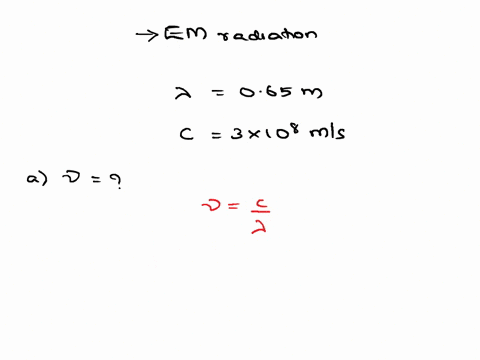 7-8-pts-what-is-the-frequency-of-an-electromagnetic-radiation-that-has-a-wavelength-of-065m-73507