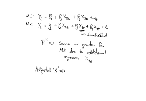 a-researcher-estimates-the-following-two-econometrics-models-y_t_1_2-x_2t_3-x_3tu_t-y_t_1_2-x_2t_3-x_3t_4-x_4tv_t-where-the-error-terms-u_t-and-v_t-are-normally-distributed-and-x_3t-is-an-irrelevant-v