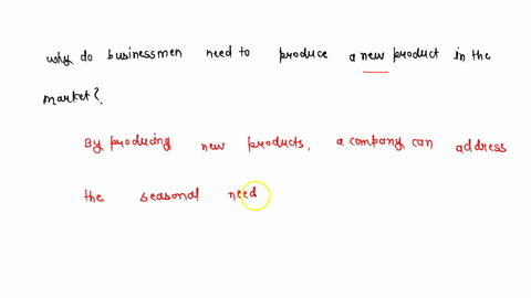 valuing-activity-question-based-directions-write-your-answer-in-the-box-provided-why-do-businessmen-need-to-produce-a-new-product-in-the-market-explain-your-answer-in-at-least-5-sentences-74386