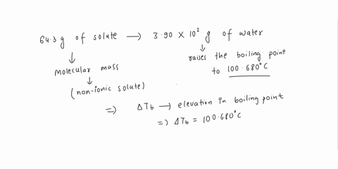 calculate-the-molecular-mass-of-the-nonionic-solutes-643-grams-of-solute-in-390-x-102-grams-of-water-raises-the-boiling-point-to-100680-c-gmol-15056